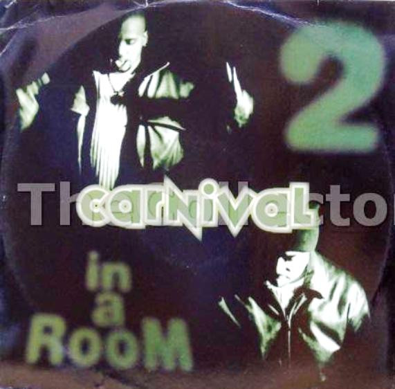 2 In A Room - Carnival | Bull & Butcher Recordings (BB 2102 MX)