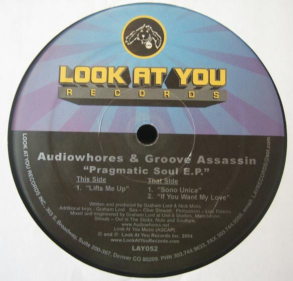 Audiowhores & Groove Assassin - Pragmatic Soul E.P. | Look At You Records (LAY052)