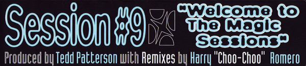 Session #9 - Welcome To The Magic Sessions | Strictly Rhythm (SR 12578) - 3 Session #9 - Welcome To The Magic Sessions | Strictly Rhythm (SR 12578) - 3