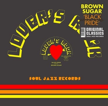 Brown Sugar - Black Pride | Soul Jazz Records (SJR 499-12) - main