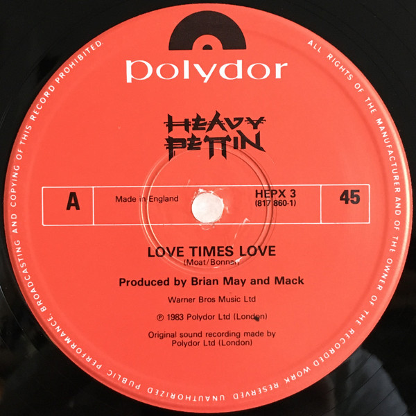Heavy Pettin - Love Times Love | Polydor (HEPX 3) - 3