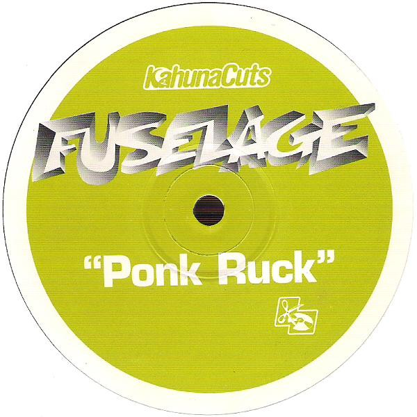 Fuselage - Ponk Ruck | Kahuna Cuts (KCUTS011) - main Fuselage - Ponk Ruck | Kahuna Cuts (KCUTS011) - main