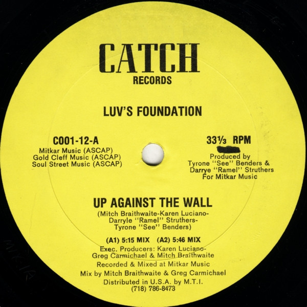 Luv's Foundation - Up Against The Wall | Catch Records (C001-12) - main Luv's Foundation - Up Against The Wall | Catch Records (C001-12) - main