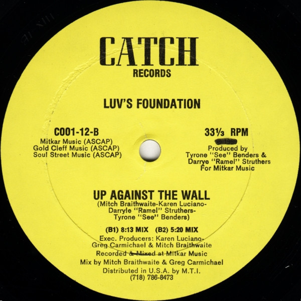 Luv's Foundation - Up Against The Wall | Catch Records (C001-12) - 2 Luv's Foundation - Up Against The Wall | Catch Records (C001-12) - 2