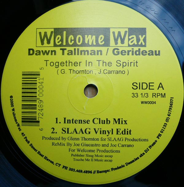 Dawn Tallman & Gerideau - Together In The Spirit | Welcome Wax (WW0004) - 2
