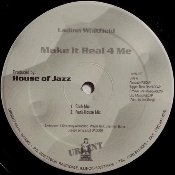 Ladina Whitfield - Make It Real 4 Me | Urgent Music Works (UMW-17) - main Ladina Whitfield - Make It Real 4 Me | Urgent Music Works (UMW-17) - main