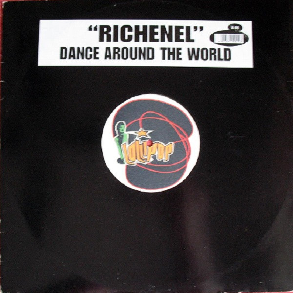 Richenel - Dance Around The World | Lollipop (LL 05) - main