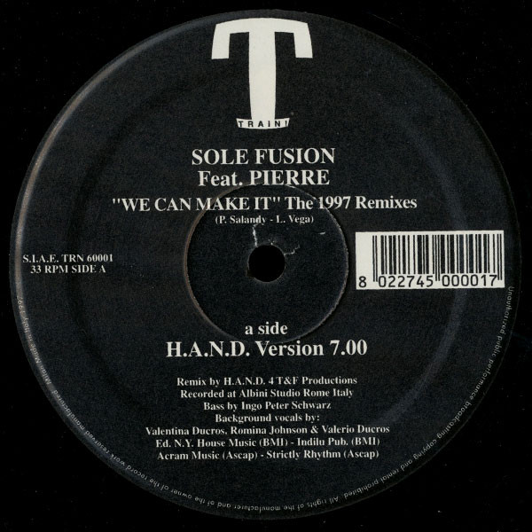 Sole Fusion - We Can Make It (The 1997 Remixes) | Train! Records (TRN 60001)