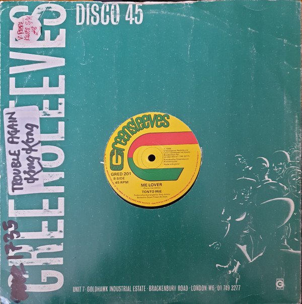 King Kong / Tonto Irie - Trouble Again / Me Lover | Greensleeves Records (GRED 201) - 4