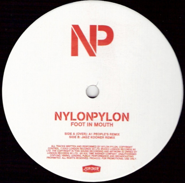 Nylon Pylon - Foot In Mouth | London Records (PRO 4032) - 4