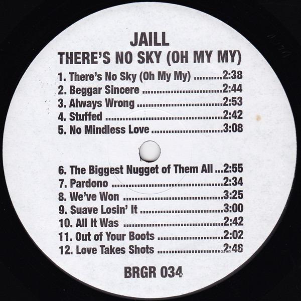 Jaill - There's No Sky (Oh My My) LP | Burger Records (BRGR 034) - 4 Jaill - There's No Sky (Oh My My) LP | Burger Records (BRGR 034) - 4