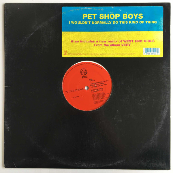 Pet Shop Boys - I Wouldn't Normally Do This Kind Of Thing | EMI Records USA (Y-58122)