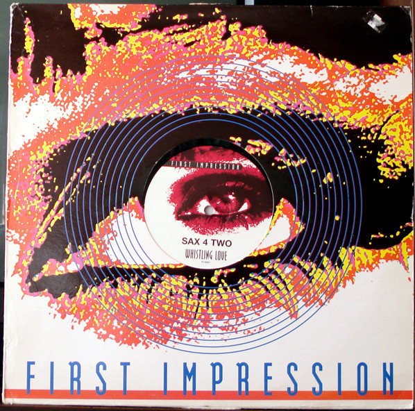 Sax 4 Two - Whistling Love | First Impression (FI 6931)
