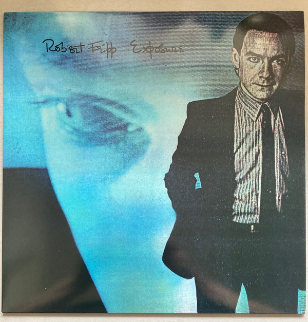 Robert Fripp - Exposure | Panegyric (DGMLP4)