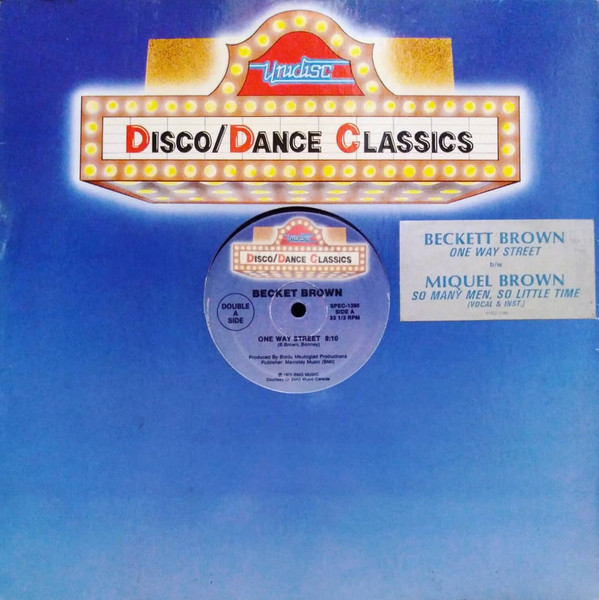 Becket Brown / Miquel Brown - One Way Street / So Many Men, So Little Time | Unidisc (SPEC 1390)