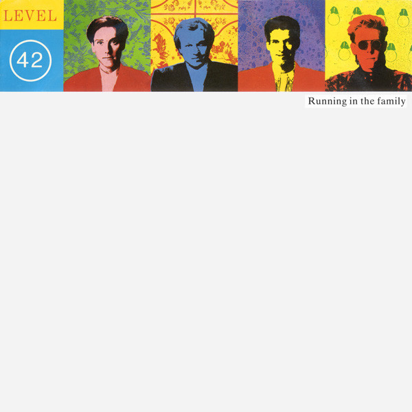 Level 42 - Running In The Family | Polydor (885 518-1) - main