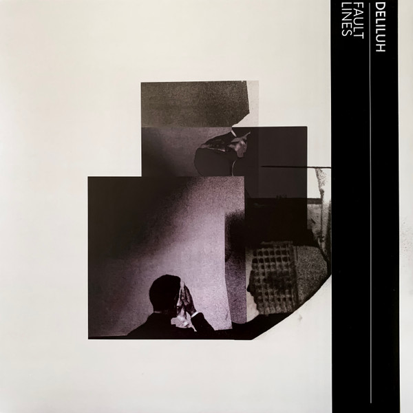 Deliluh - Fault Lines | Tin Angel Records (TAR108SX) - main