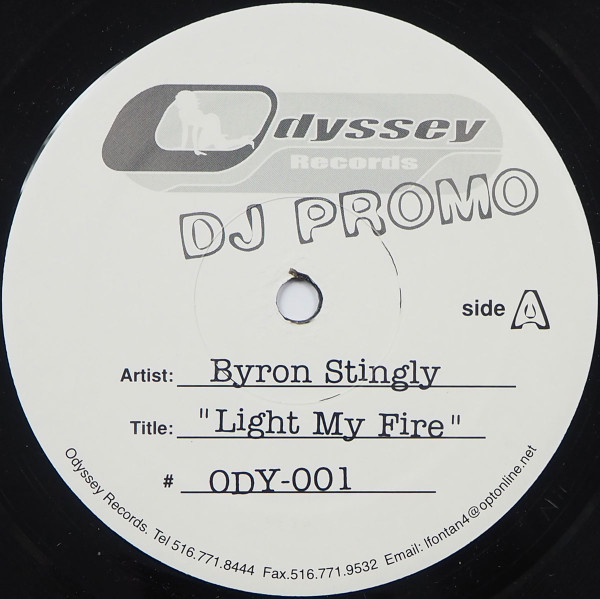Byron Stingily - Light My Fire | Odyssey Records (ODY-001) - main