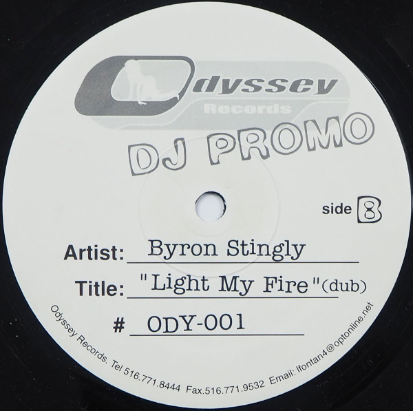 Byron Stingily - Light My Fire | Odyssey Records (ODY-001) - 2