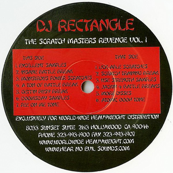DJ Rectangle - The Scratch Masters Revenge Vol. 1 | Worldwide Heavyweight Inc. (KTR 001) - 3 DJ Rectangle - The Scratch Masters Revenge Vol. 1 | Worldwide Heavyweight Inc. (KTR 001) - 3
