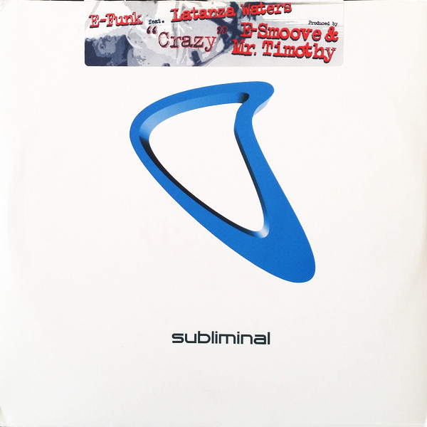 E-Funk - Crazy | Subliminal (SUB 112)