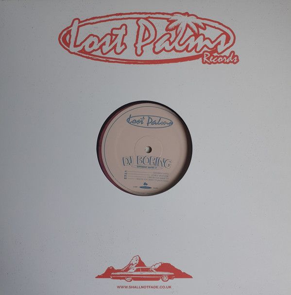 DJ Boring - Different Dates EP | Lost Palms (PALMS006) - 4 DJ Boring - Different Dates EP | Lost Palms (PALMS006) - 4