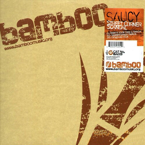 Saucy - Street Corner Scandal | Bamboo Music (BA009)
