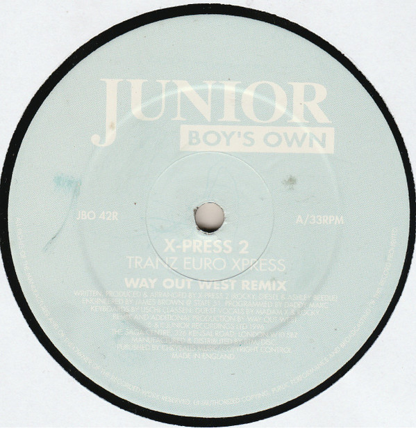 X-Press 2 - Tranz Euro Xpress | Junior Boy's Own (JBO 42R)