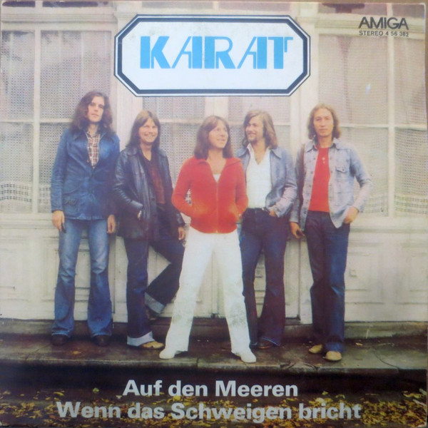 Karat - Auf Den Meeren / Wenn Das Schweigen Bricht | AMIGA (4 56 382) - main