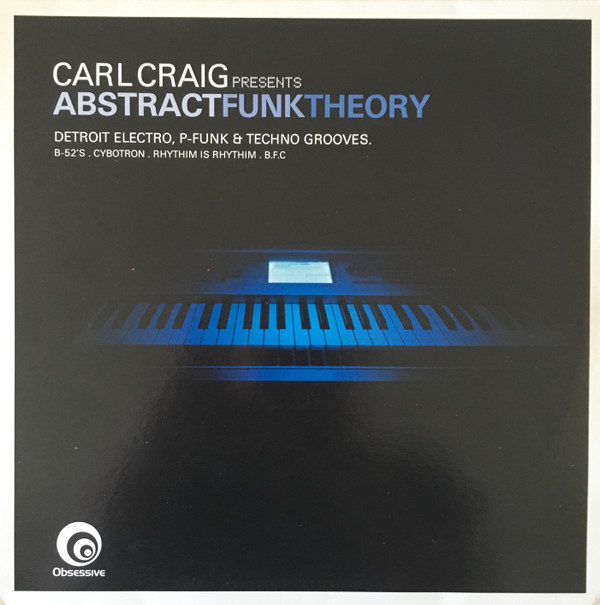Carl Craig - Abstract Funk Theory | Obsessive (EVSLP20)