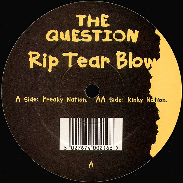 The Question - Rip Tear Blow | Black Sunshine Records (BSR021)