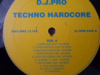 Various - D.J. Pro Vol. 4 - Techno Hardcore | Discomagic Records (RMX 12.709) - 3 Various - D.J. Pro Vol. 4 - Techno Hardcore | Discomagic Records (RMX 12.709) - 3