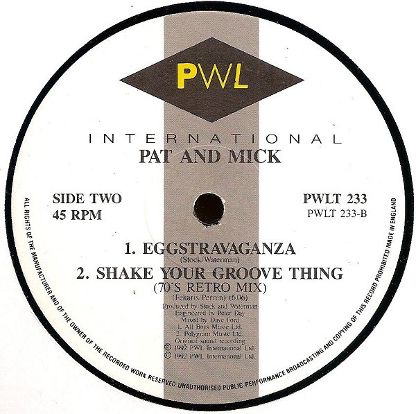 Pat & Mick - Shake Your Groove Thing | PWL International (PWLT 233) - 4 Pat & Mick - Shake Your Groove Thing | PWL International (PWLT 233) - 4