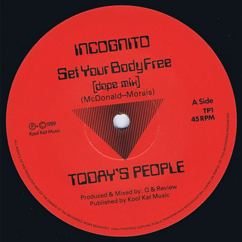 Today's People - Set Your Body Free | Incognito Records (TP1) - main
