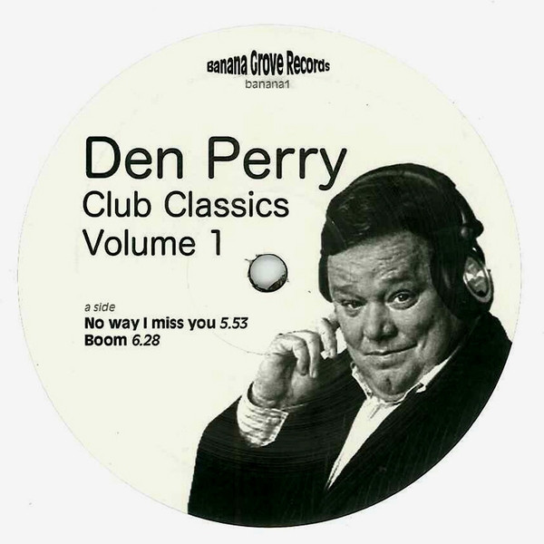 Unknown Artist - Den Perry Club Classics Volume 1 | Banana Grove Records (banana1) - main Unknown Artist - Den Perry Club Classics Volume 1 | Banana Grove Records (banana1) - main