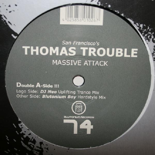 Thomas Trouble - Massive Attack | Blutonium Records (BLU - 074) - 2