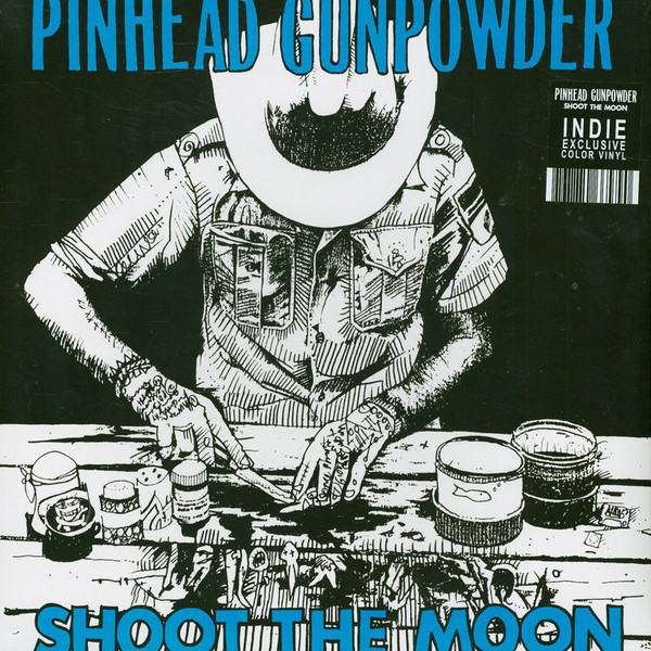 Pinhead Gunpowder - Shoot The Moon | 1-2-3-4 Go! Records (Go - 83) - main Pinhead Gunpowder - Shoot The Moon | 1-2-3-4 Go! Records (Go - 83) - main