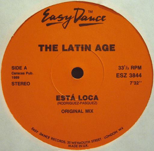 The Latin Age - Está Loca | Easy Dance Records (ESZ 3844) - 3