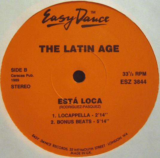 The Latin Age - Está Loca | Easy Dance Records (ESZ 3844) - 4
