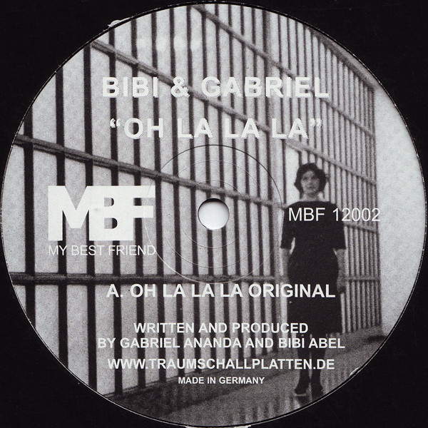 Bibi Abel & Gabriel Ananda - Oh La La La | My Best Friend (MBF 12002) - main
