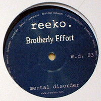 Reeko / Archae & Grovskopa - Brotherly Effort | Mental Disorder (MD 03) - main