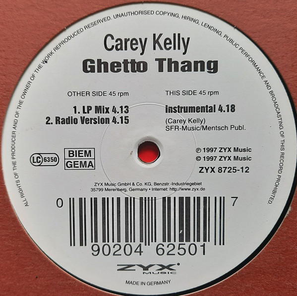 Carey Kelly - Ghetto Thang | ZYX Music (ZYX 8725-12)
