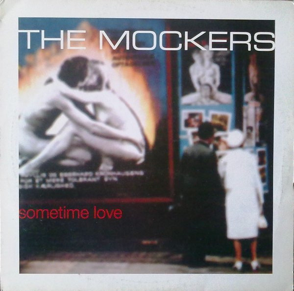 The Mockers - Sometime Love | Bustin' Loose Recordings (BL021)