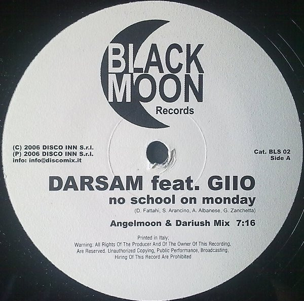 Darsam Feat. Giio - No School On Monday | Black Moon (BLS 02) - main Darsam Feat. Giio - No School On Monday | Black Moon (BLS 02) - main