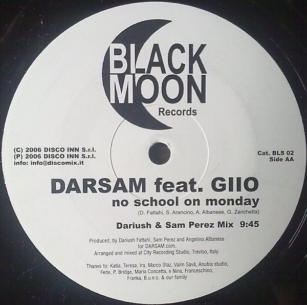 Darsam Feat. Giio - No School On Monday | Black Moon (BLS 02) - 2 Darsam Feat. Giio - No School On Monday | Black Moon (BLS 02) - 2