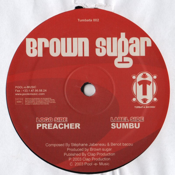 Brown Sugar - Preacher / Sumbu | Tumbata Records (Tumbata 002) - 2 Brown Sugar - Preacher / Sumbu | Tumbata Records (Tumbata 002) - 2