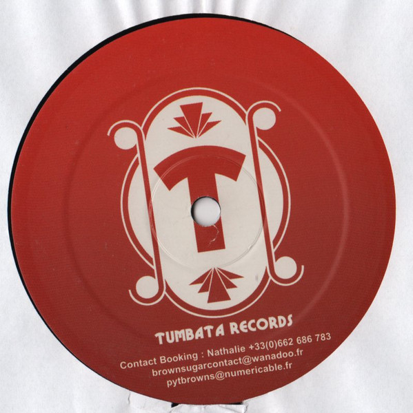 Brown Sugar - Preacher / Sumbu | Tumbata Records (Tumbata 002) - 3 Brown Sugar - Preacher / Sumbu | Tumbata Records (Tumbata 002) - 3
