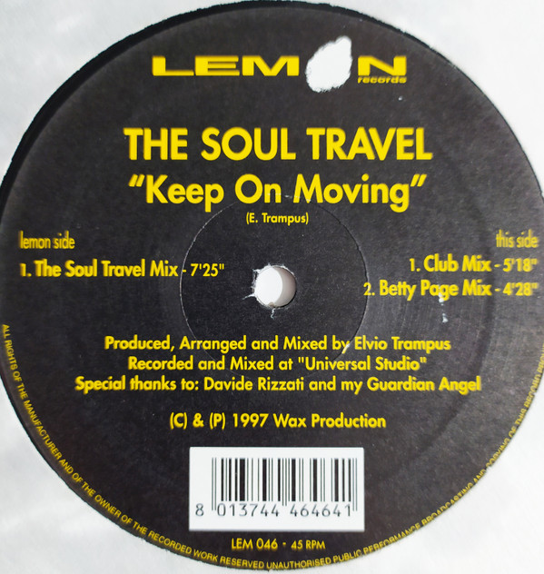 The Soul Travel - Keep On Moving | Lemon Records (LEM 046) - main The Soul Travel - Keep On Moving | Lemon Records (LEM 046) - main