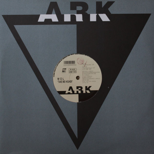 WOL - Take Me Higher | ARK (ARK 003) - main