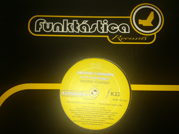 Antoine Clamaran Feat. Lulu Hughes - Release Yourself | Funktástica Records (FK22)